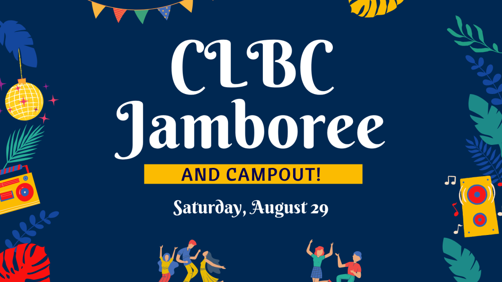 CLBC Jamboree and Campout